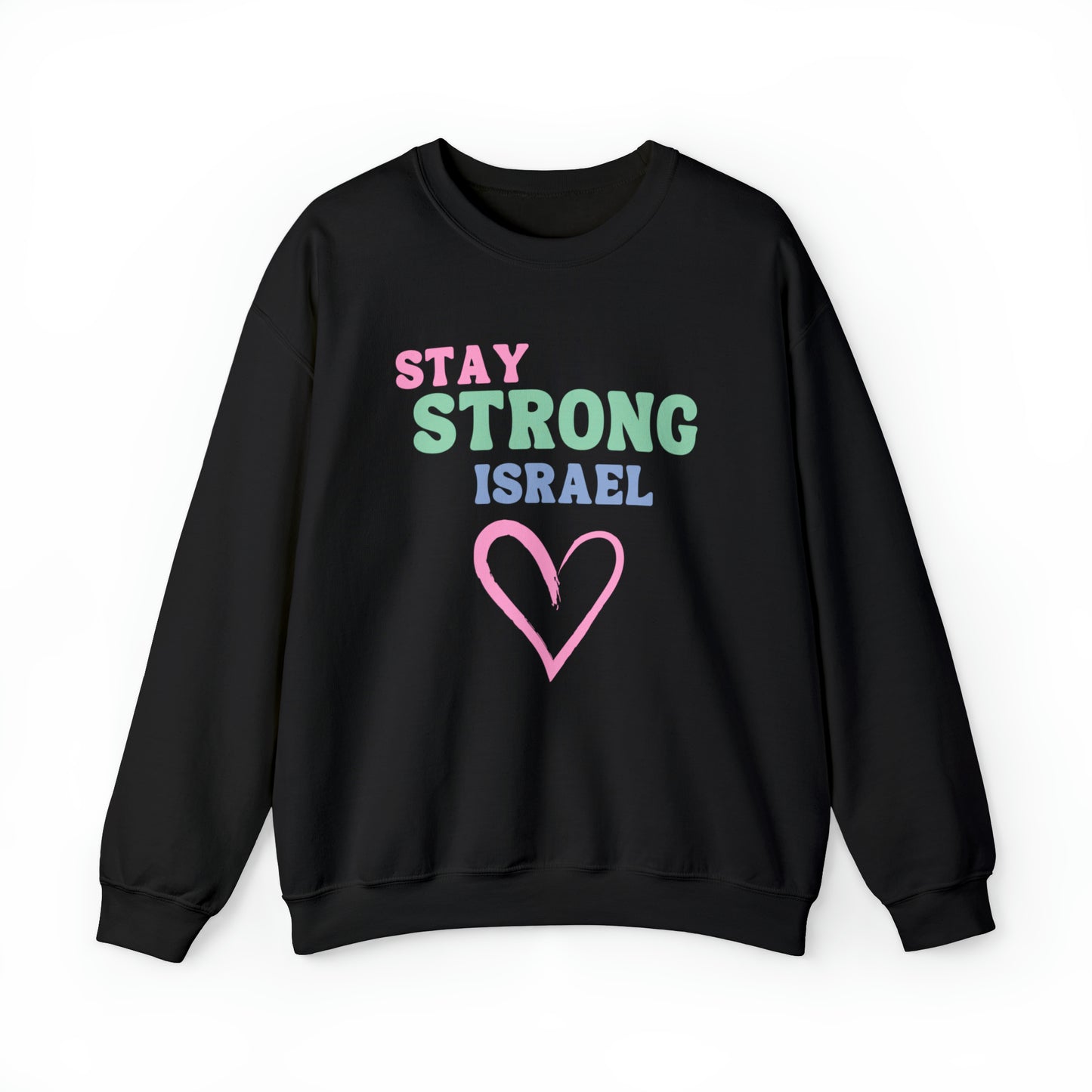 Stay Strong Israel Unisex Heavy Blend Crewneck Sweatshirt